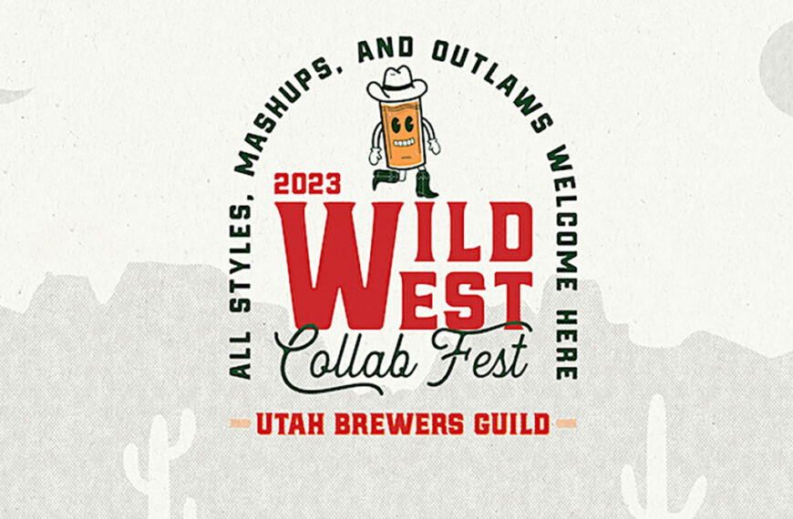 Utah Brewers Guild Wild West Collabe Fest 2023